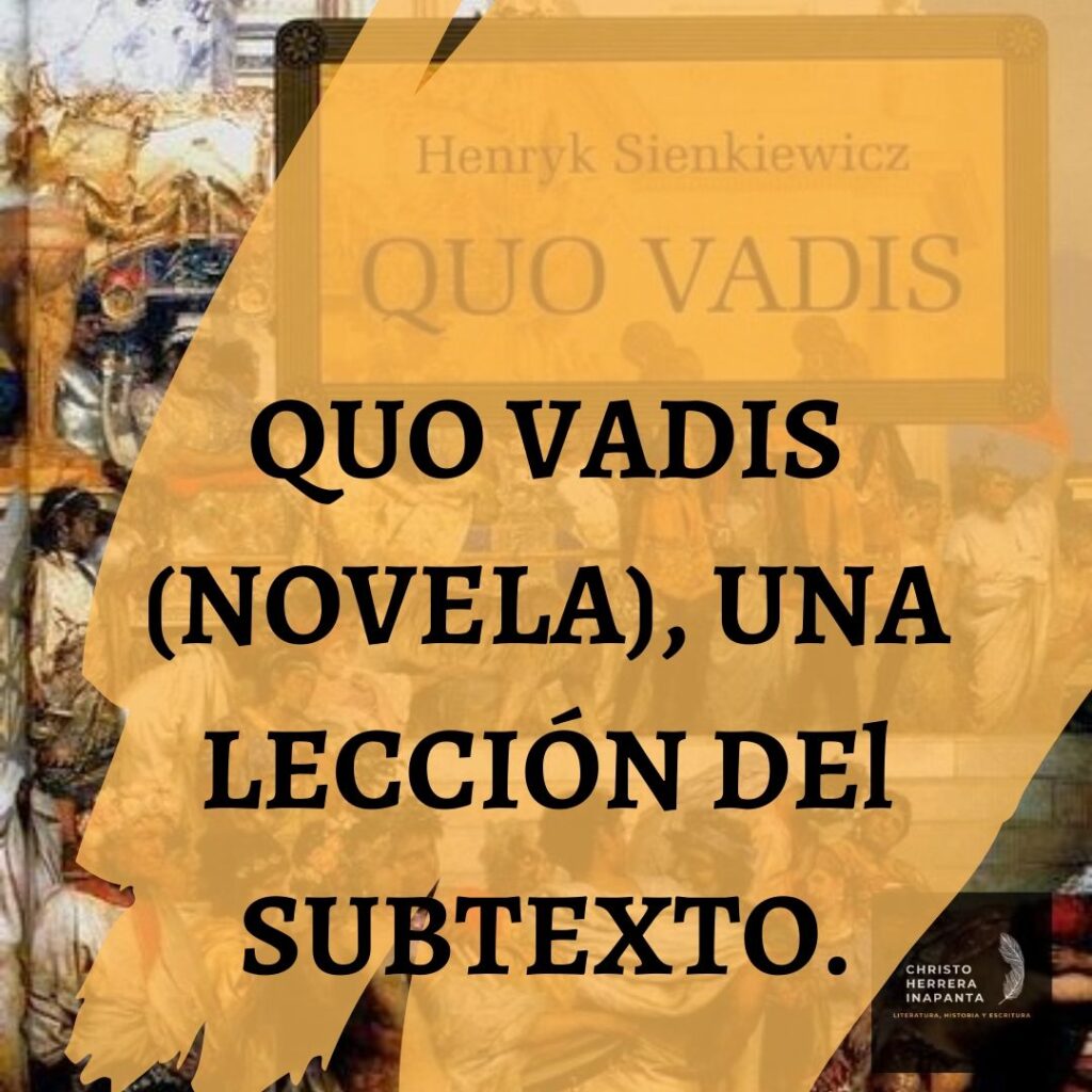 Quo Vadis -reseña-