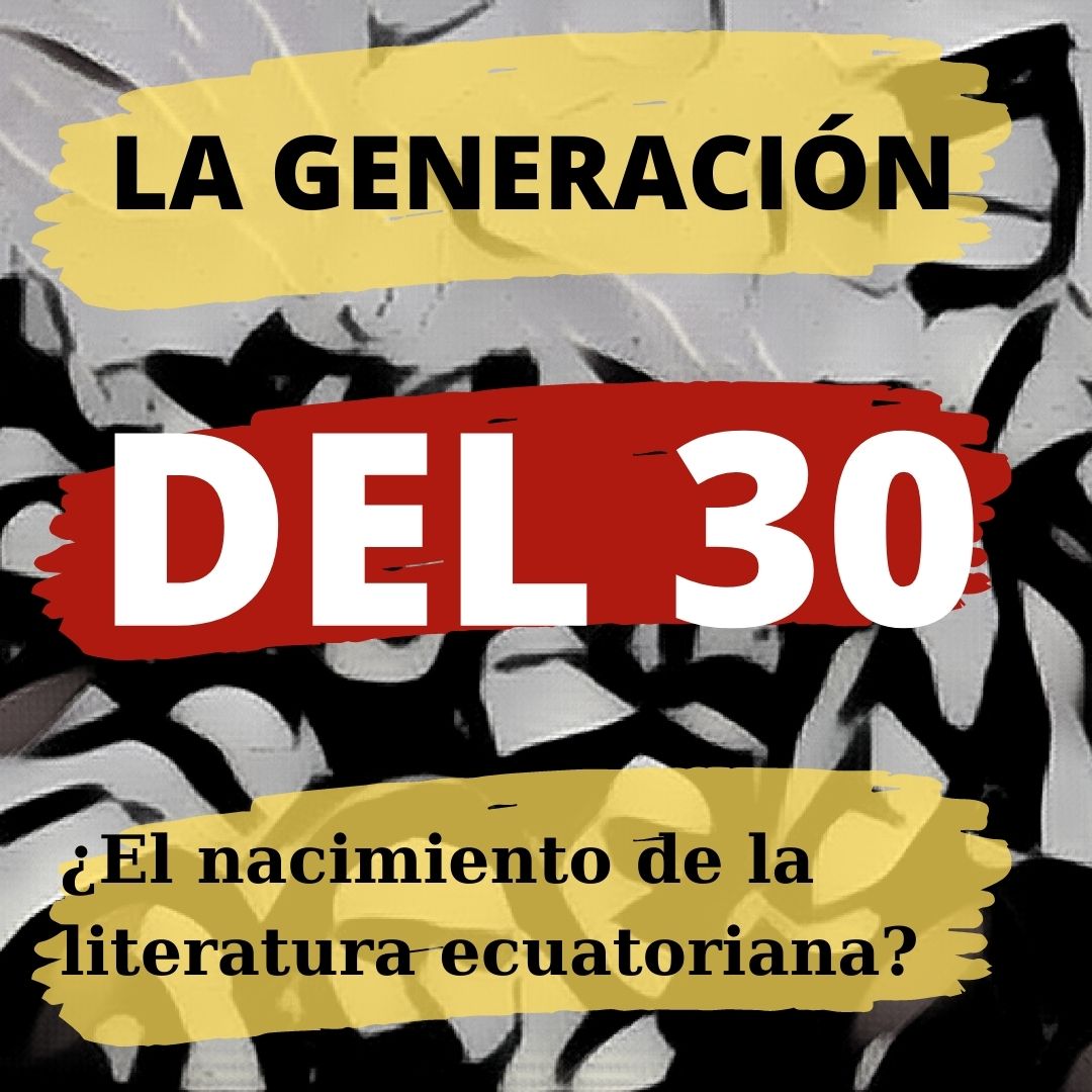 El realismo social o la generaciÃ³n del 30. Â¿Es el nacimiento de la literatura ecuatoriana?